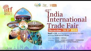 The Epicenter of Commerce: Exploring the 2023 International Trade Fair in Delhi