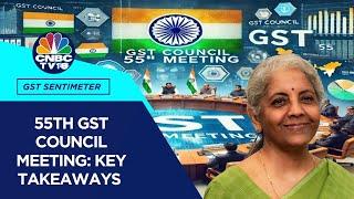 Key Takeaways From 55th GST Council Meeting | FM Nirmala Sitharaman | GST Council Meet