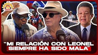 HIPOLITO MEJIA: “MI RELACIÓN CON LEONEL SIEMPRE HA SIDO MALA”