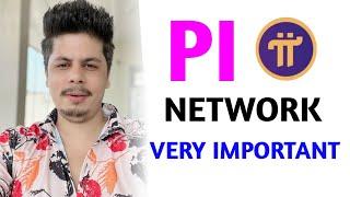 Pi Network Very Important