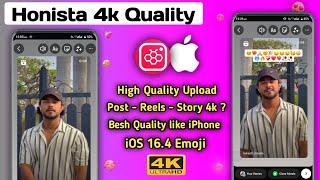 Honista v7 Upload High Quality Story On Instagram | iOS 16.4 Emojis on Instagram Android