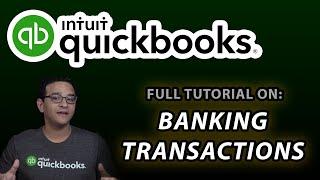 QuickBooks Online: Banking Transactions (Advanced Tutorial)