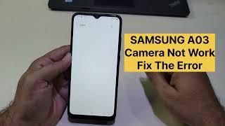 Samsung A03 Camera Error How To Fix Stop Working Camera