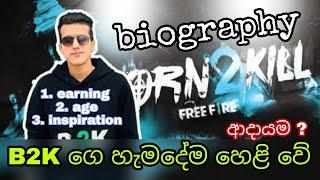 BORN 2 KILL BIOGRAPHY AND LIFESTYLE , EARNING , FACE SINHALA  PLAYWOLF