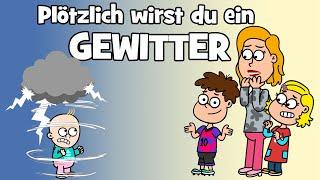   Kinderlied Plötzlich wirst du ein Gewitter - Wutausbruch - Kinder beruhigen - Hurra Kinderlieder