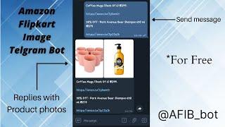 Amazon Flipkart Image Telegram Bot | How to automate your Affiliate Marketing channel ?
