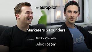 Growth Marketing Strategies with Alec Foster | Marketers & Founders