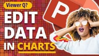 How to Add Data to Chart In PowerPoint  [VIEWER QUESTION]