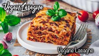 The Best Vegan Lasagna - like the Original  Easy Recipe  So delicious!