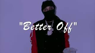 (Free) Saviii 3rd x Ebk Young Joc x Mozzy Type Beat - "Better Off" Stupid Young Type Beat