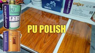 natural teak wood polish,PU glossy प्राकृतिक सागौन की लकड़ी की पॉलिश, पीयू चमकदार