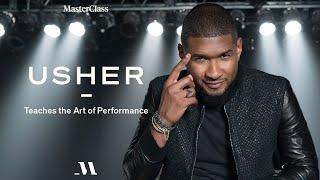 Usher Teaches The Art of Performance | Official Trailer | MasterClass