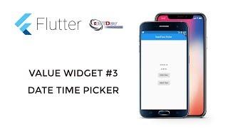 Flutter Tutorial - Value Widgets #3 Date Time Picker