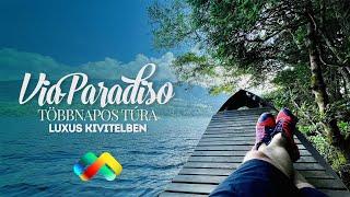 Túra a Millstatti-tó körül: Via Paradiso, Karintia / Ausztria utazás