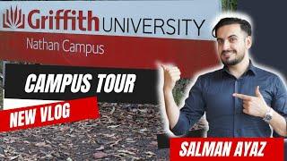 Orientation Day| Griffith university| Nathan Campus Tour| Australia|Salman Ayaz