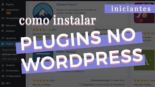 COMO INSTALAR PLUGINS NO WORDPRESS – Tutorial fácil