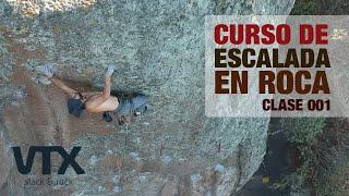 001 Curso de escalada en roca clase 001 /Conocimiento del equipo