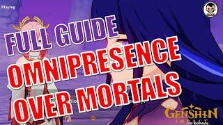 [Full Guide] Chapter II: Act III - Omnipresence Over Mortals | Genshin Impact