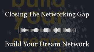 Networking Expert J. Kelly Hoey on Closing The Networking Gap