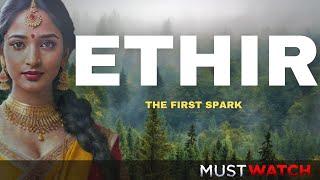 ETHIR - The First Spark | A Series of Fantasy Adventures | Cosmos Scribbles