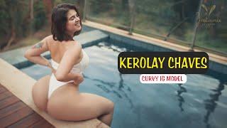 Kerolay Chaves: Inspiring Curves  on Instagram