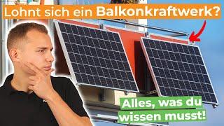 Balkonkraftwerk-Guide: Alles, was du wissen musst! Vorteile, Aufbau und Kosten erklärt