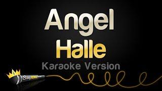 Halle - Angel (Karaoke Version)