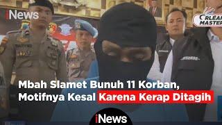 Dukun Slamet Tohari Bunuh 11 Korban, Motifnya Kesal Karena Kerap Ditagih oleh Korban