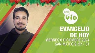 El evangelio de hoy  Viernes 6 Diciembre de 2024  #LectioDivina #TeleVID