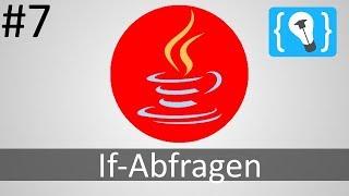 Java Tutorial Deutsch (German) [7/24] - If-Abfragen