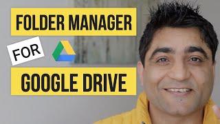 Folder Manager for Google Drive