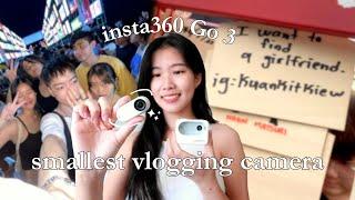 Vlogging on the WORLD’S SMALLEST VLOG CAMERA (insta360 GO 3)