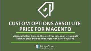 Magento Custom Option Absolute Price by MageComp