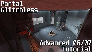 Portal Glitchless Advanced 06/07 Tutorial