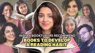 Books that will get you into a reading habit  (ft. your favourite Indian Booktubers)