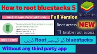 How to Root BlueStacks 5 Full Version 2021 | Root Access BlueStacks 5 | Root Mode BlueStacks 5