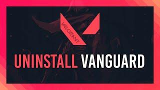 Uninstall Vanguard | Complete Valorant Guide