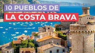10 Pueblos de la Costa Brava  | Imprescindibles