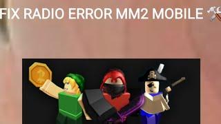 guide how to fix radio server error in mm2 Mobile #error #guide #mm2 #radio