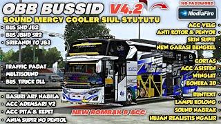 NEW ROMBAK & ACC OBB BUSSID V4.2 TERBARU SOUND MERCY COOLER SIUL STUTUTU GRAFIK HS