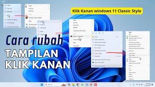 Cara merubah tampilan menu klik kanan windows 11 ke tampilan classic