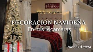 DECORACIÓN NAVIDEÑA DE LAS RECAMARAS| decorando para navidad 2024 