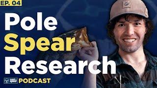 All the Research You Need for Picking a Pole Spear | E04