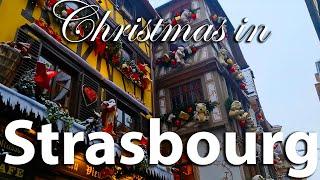 Strasbourg's Christmas Market - The Most Christmassy Place on Earth!