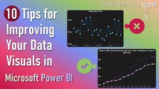 10 Tips for Improving Your Data Visuals in Microsoft Power BI