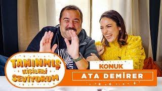 Tanınmış Kişileri Seviyorum | Ata Demirer (10. Bölüm)