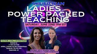X39 Teaching Zoom | Ladies Power Packed Teaching 1pm