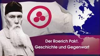 Der Roerich Pakt. Geschichte und Gegenwart