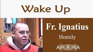 Strong Language - Oct 10 - Homily - Fr Ignatius