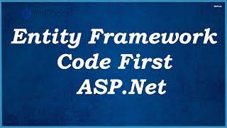 Entity Framework Code First ASP.Net  - C#